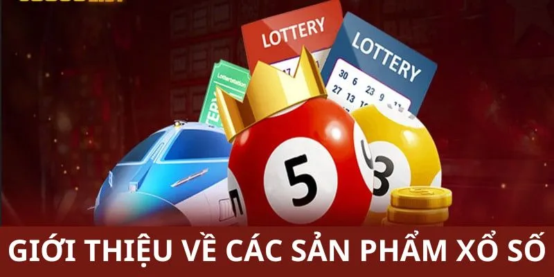 Thông tin chính giới thiệu về các loại hình xổ số đặc biệt nhất 