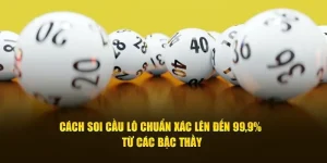 Cách soi cầu xổ số