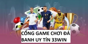 Cổng game chơi đá banh uy tín