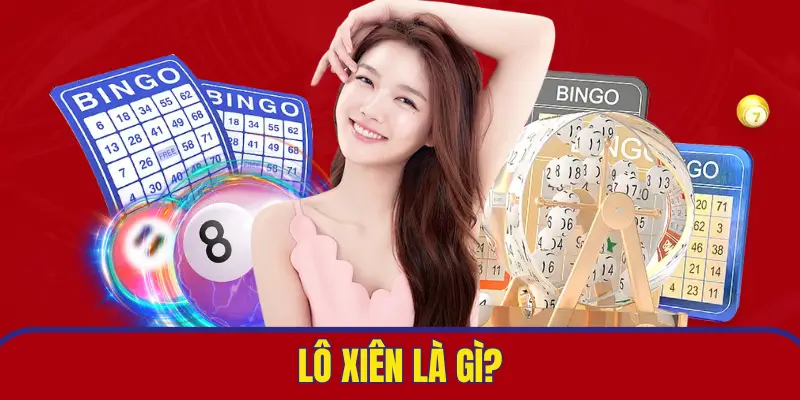 Định nghĩa về lô xiên